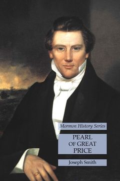 portada Pearl of Great Price: Mormon History Series