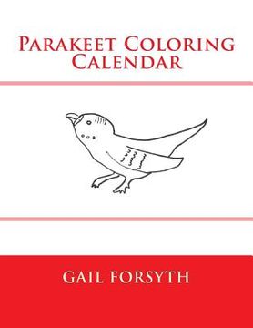 portada Parakeet Coloring Calendar (en Inglés)