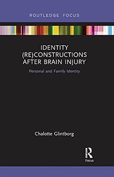 portada Identity (Re)Constructions After Brain Injury (Interdisciplinary Disability Studies) (en Inglés)