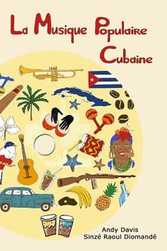 portada La Musique Populaire Cubaine (en Francés)