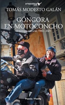 portada Góngora en motoconcho: Antología esencial,1983 - 2021
