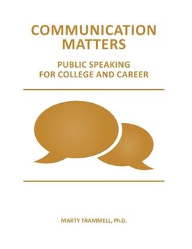 portada Communication Matters: Public Speaking for College and Career