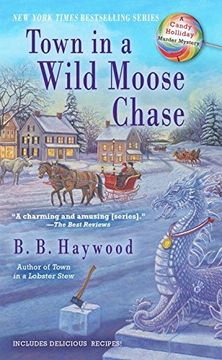 portada Town in a Wild Moose Chase: A Candy Holliday Murder Mystery (Candy Holliday Mystery) (en Inglés)