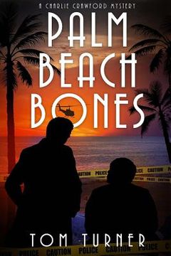 portada Palm Beach Bones (in English)