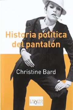 portada Historia Política del Pantalón (in Spanish)