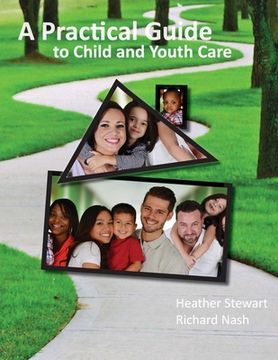 portada A Practical Guide to Child and Youth Care (en Inglés)