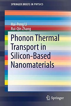 portada Phonon Thermal Transport in Silicon-Based Nanomaterials (Springerbriefs in Physics) (en Inglés)