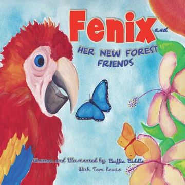 portada Fenix and Her New Forest Friends (en Inglés)