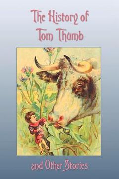 portada the history of tom thumb and other stories (in English)