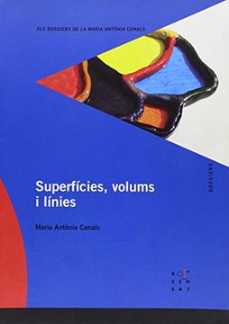portada Superfícies, volums i línies (Els dossiers de la Maria Antònia Canals) - 9788492748112
