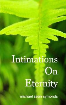 portada Intimations On Eternity (in English)