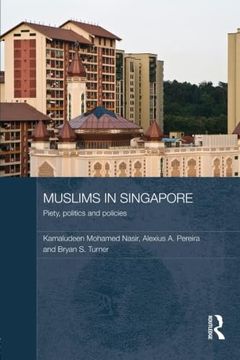 portada Muslims in Singapore (Routledge Contemporary Southeast Asia Series) (in English)
