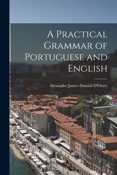 portada A Practical Grammar of Portuguese and English