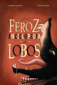 portada La Feroz Enciclopedia de Lobos