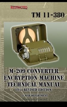 portada M-209 Converter Encryption Machine Technical Manual 1944 Revised Edition