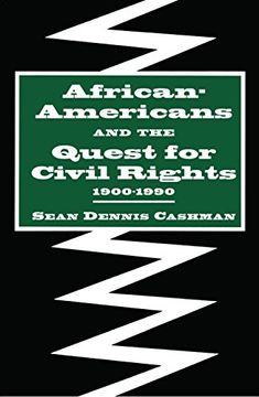 portada African-Americans and the Quest for Civil Rights, 1900-1990 