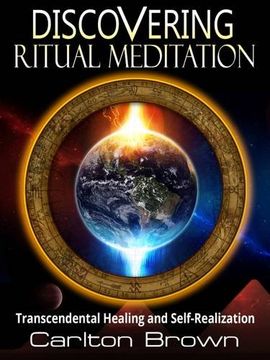 portada Discovering Ritual Meditation: Transcendental Healing and Self-Realization (in English)