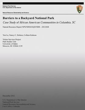 portada Barriers to a Backyard National Park: Case Study of African American Communities in Columbia, SC (en Inglés)