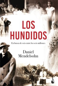 portada Los Hundidos: En Busca de Seis Entre Seis Millones (Divulgación) (in Spanish)