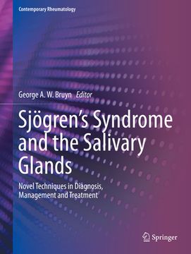 portada Sjögren's Syndrome and the Salivary Glands: Novel Techniques in Diagnosis, Management and Treatment (in English)