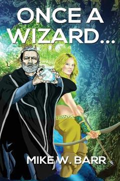 portada Once a Wizard... (en Inglés)