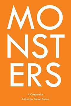 portada Monsters; A Companion (5) (Genre Fiction and Film Companions) (en Inglés)