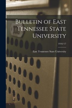 portada Bulletin of East Tennessee State University; 1916/17