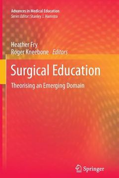 portada Surgical Education: Theorising an Emerging Domain