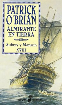 portada Almirante en Tierra (Narrativas Historicas)