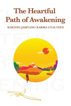 portada The Heartful Path of Awakening (en Inglés)