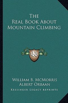 portada the real book about mountain climbing (in English)