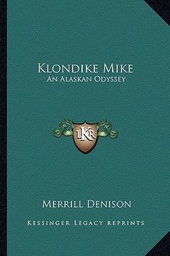 portada klondike mike: an alaskan odyssey (in English)