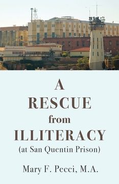 portada A Rescue From Illiteracy: (at san Quentin Prison) (in English)