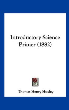 portada introductory science primer (1882) (en Inglés)