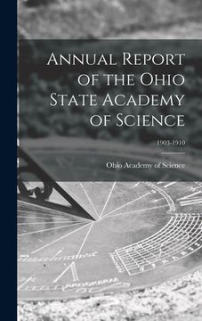 portada Annual Report of the Ohio State Academy of Science; 1903-1910