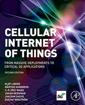 portada Cellular Internet of Things: From Massive Deployments to Critical 5g Applications (en Inglés)