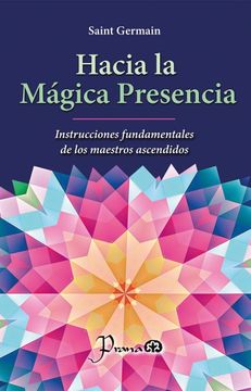 portada Hacia la mágica presencia (in Spanish)
