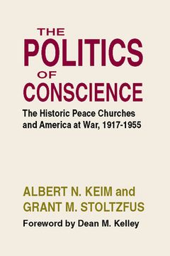 portada The Politics of Conscience (en Inglés)