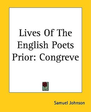 portada lives of the english poets prior: congreve (en Inglés)