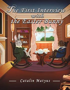 portada The First Interview With the Easter Bunny (en Inglés)