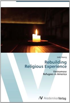 portada Rebuilding  Religious Experience: Vietnamese  Refugees in America