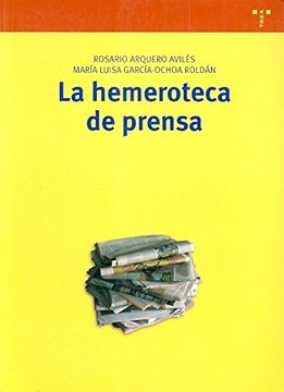 portada La Hemeroteca de Prensa (Biblioteconomía y Administración Cultural)