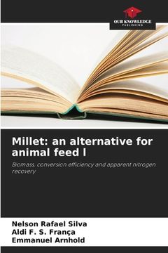 portada Millet: an alternative for animal feed l (in English)