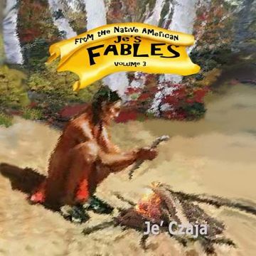 portada Je's Fables: volume 3: Native American
