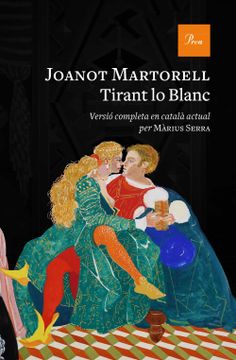 portada Tirant lo Blanc (Versio Completa al Catala Modern per Marius Serra) (in Catalá)