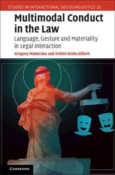 portada Multimodal Conduct in the Law: Language, Gesture and Materiality in Legal Interaction (Studies in Interactional Sociolinguistics) 