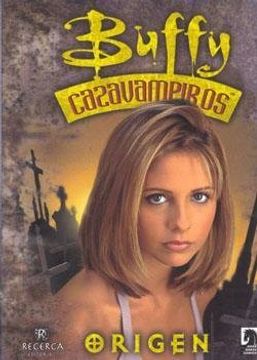 portada Buffy Cazavampiros nº 1: El Origen