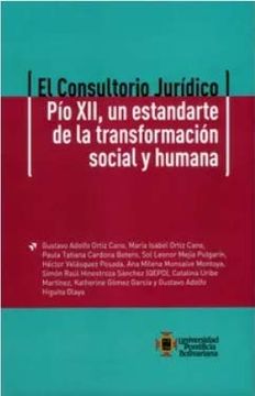 portada El Consultorio Jurídico pío Xii, un Estandarte de la Transformación Social y Humana