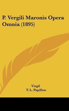 portada p. vergili maronis opera omnia (1895) (en Inglés)