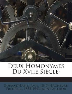 portada Deux Homonymes Du Xviie Siècle (en Francés)